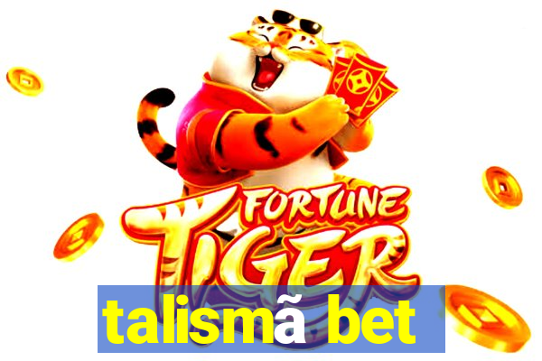 talismã bet